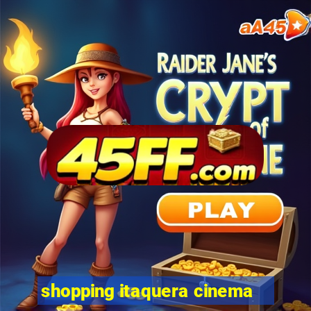 shopping itaquera cinema